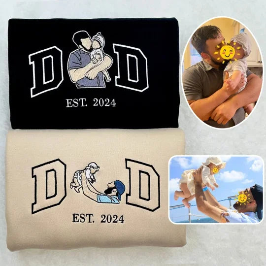 Custom Photo Embroidered Sweatshirt & T-Shirt for DAD, PAPA