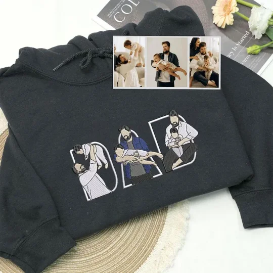 Custom Photo Portrait Embroidery Sweatshirt/Hoodie | Portrait From Photo | Memorial Shirt for Dad