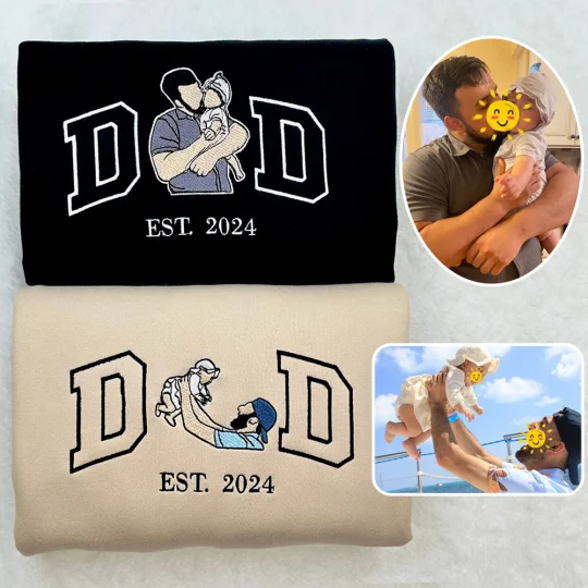 Custom Photo Embroidered Sweatshirt & T-Shirt for DAD, PAPA
